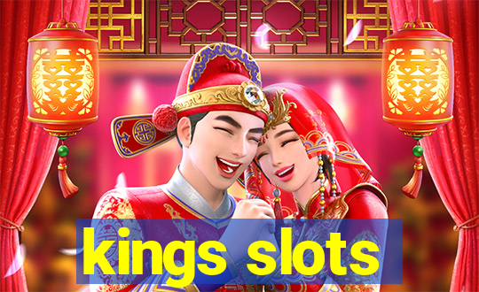 kings slots